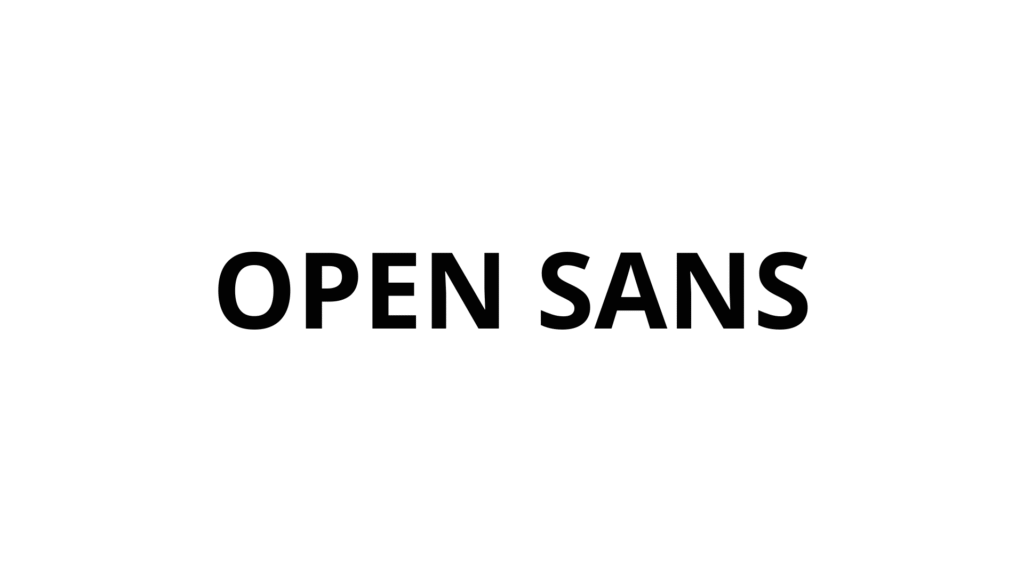 OPEN SANS FONT STYLE